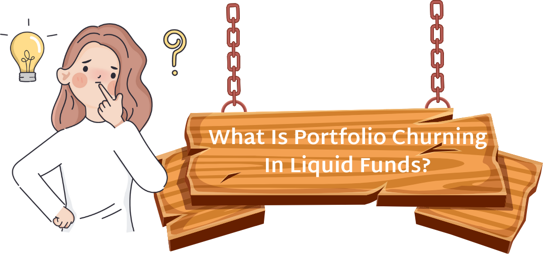 What-is-Portfolio-Churning-In-Liquid-Funds.