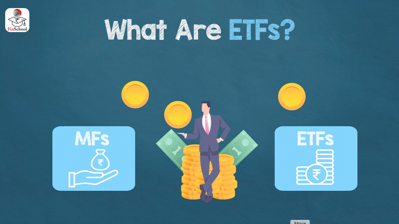 What Are ETFs