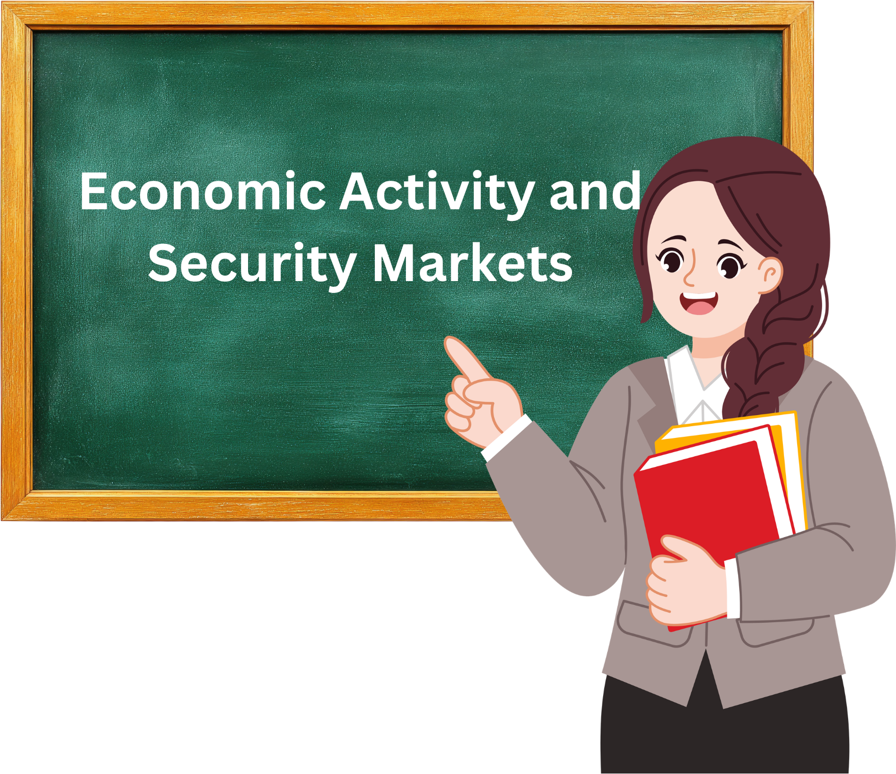 Economic Activity and Security Markets