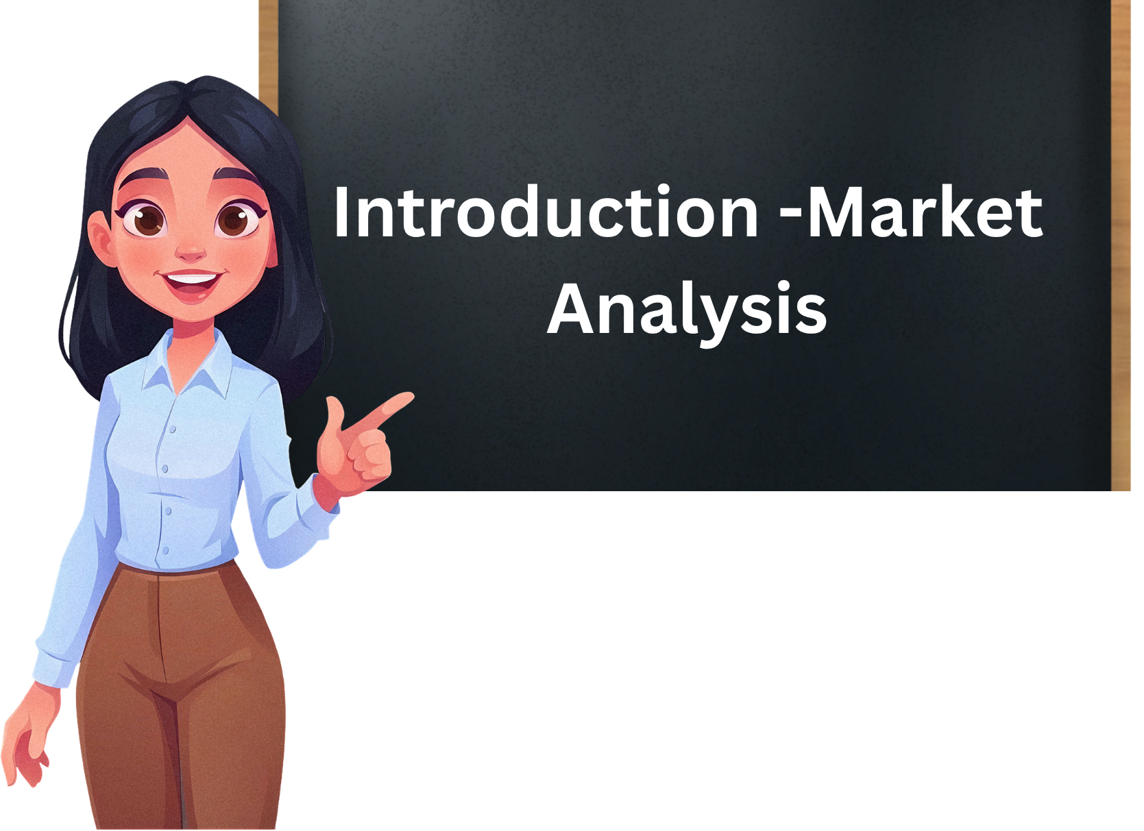 Introduction -Market Analysis