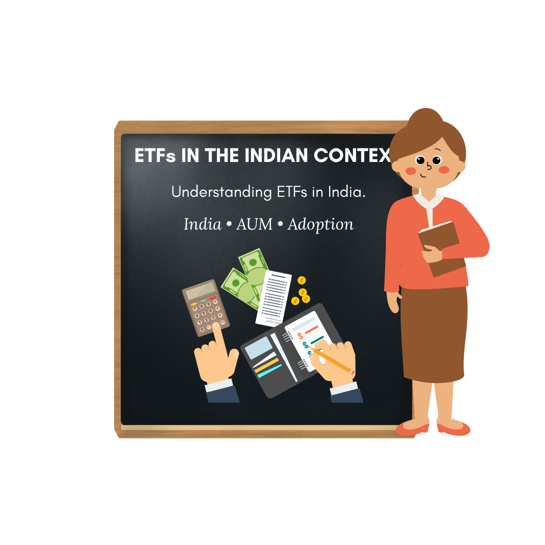 ETFs in Indian Context