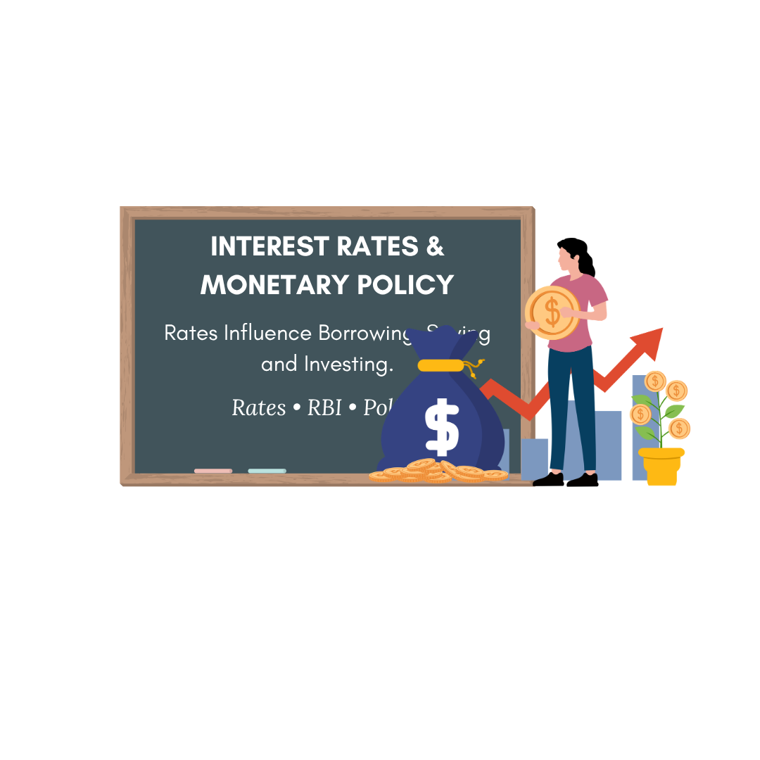 Interest Rate and Monetary Policy
