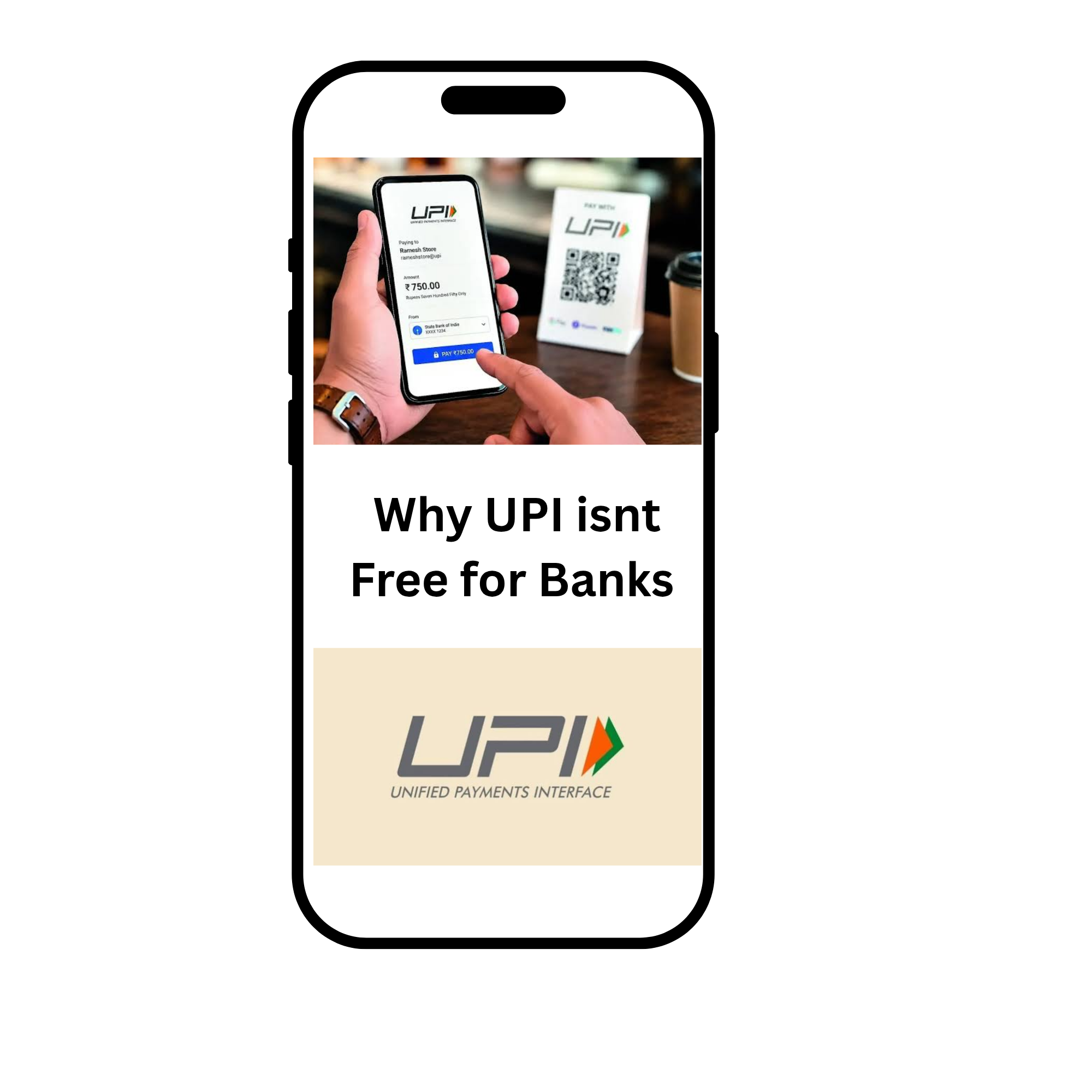 Why UPI isnt free for Banks