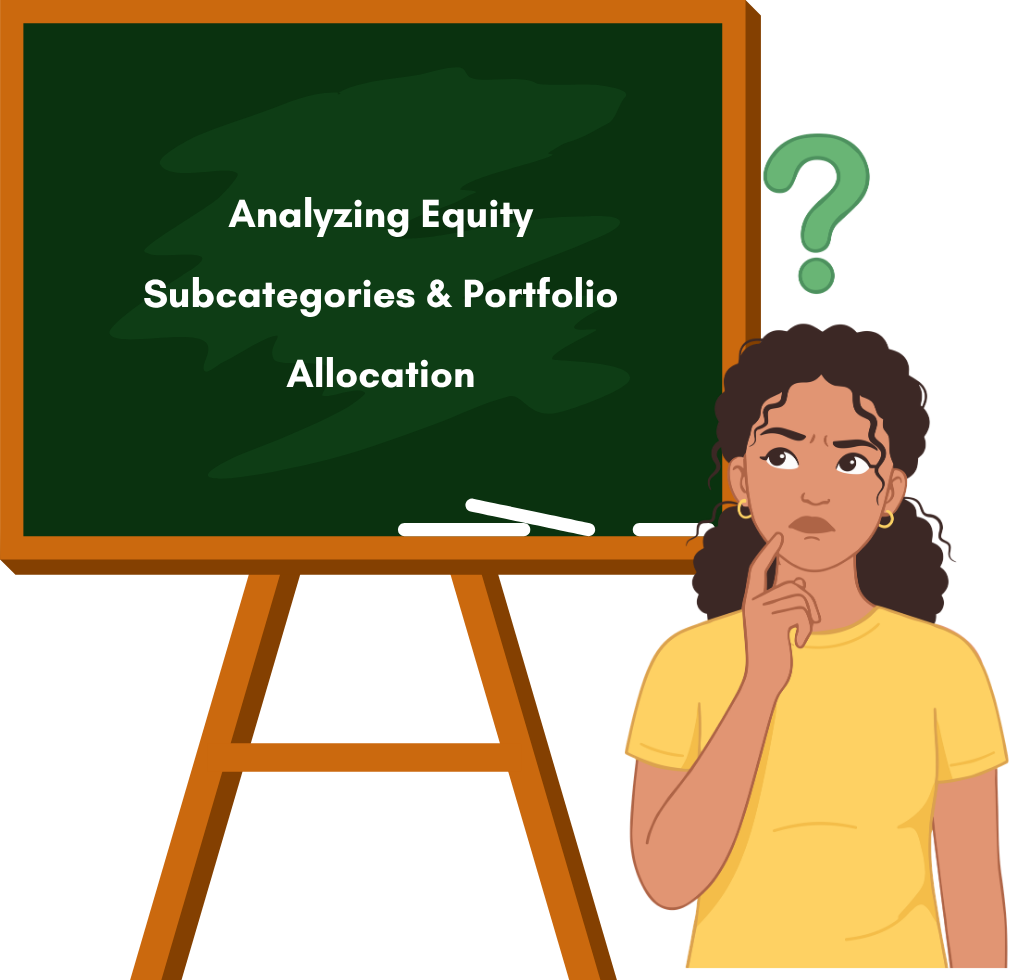 Analysing Equity Subcategories and Portfolio Allocation