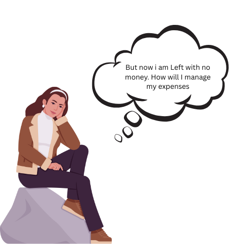 But Now i am left with no money .