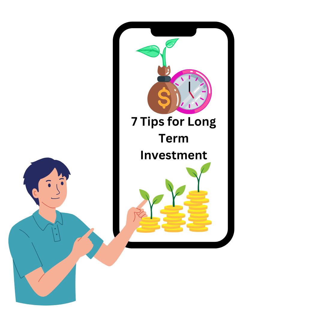 Tips for Long Term Investing