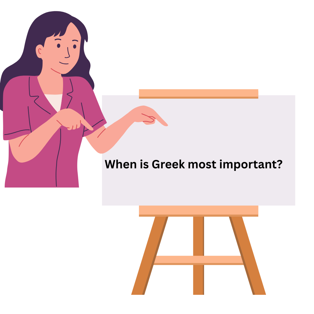 Why Greeks are Important