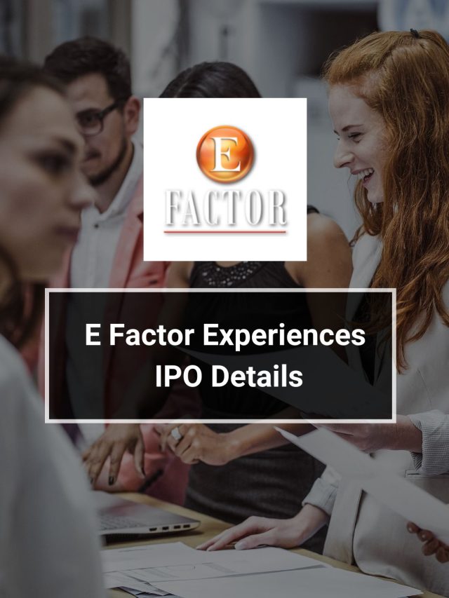 E Factor Experiences IPO Details