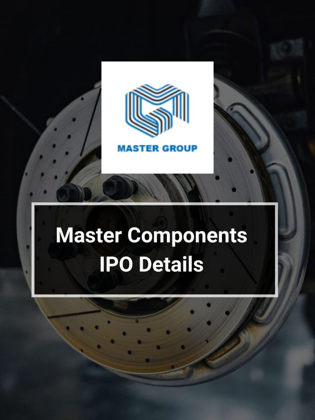 Master Components IPO Details