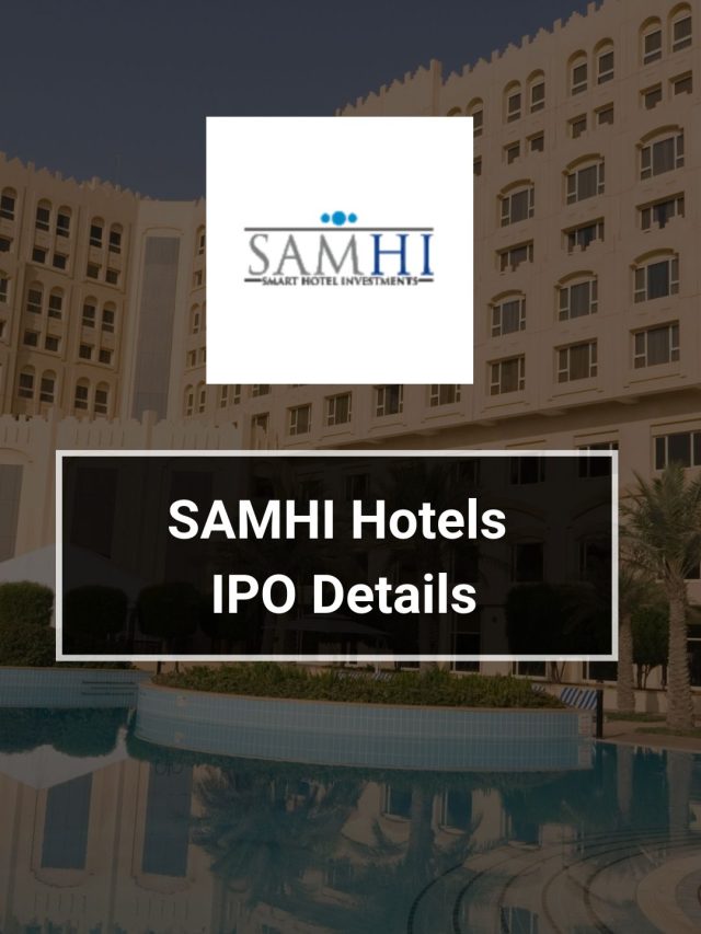 SAMHI Hotels IPO Details