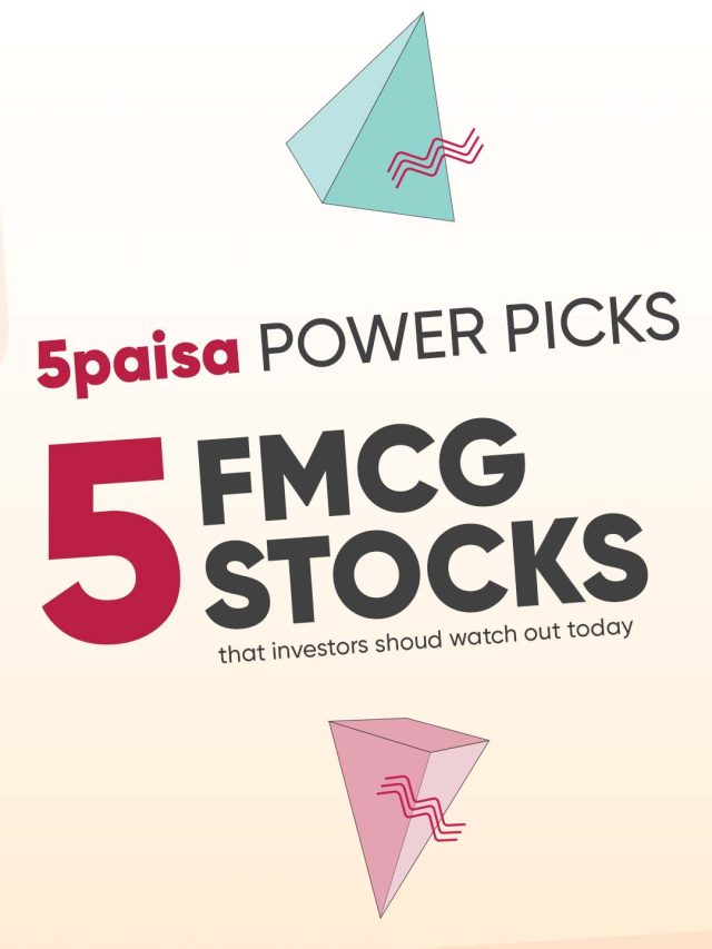 Top 5 FMCG Stocks – 5paisa Power Picks