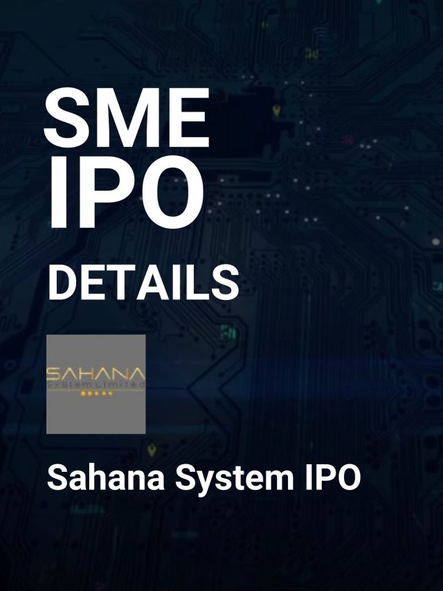 Sahana System IPO Details