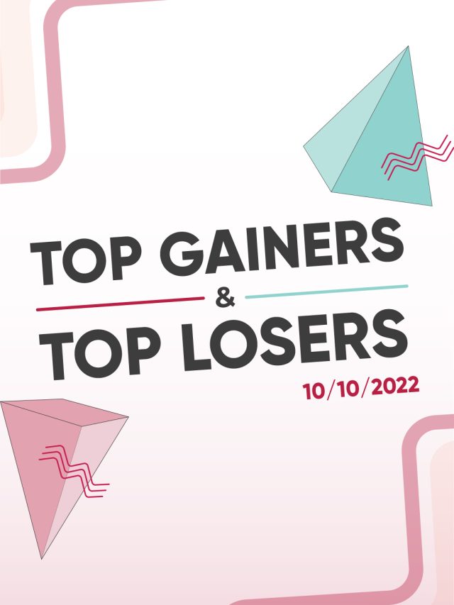 Top Gainers & Losers – Oct 10