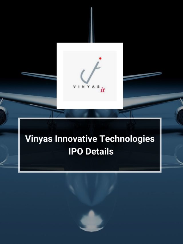 Vinyas Innovative Technologies IPO Details
